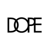 Dope